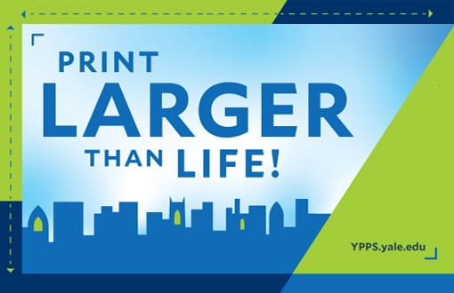 Print Larger Than Life!